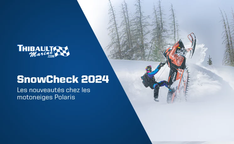 SnowCheck 2024 – Nouveautés dans les motoneiges Polaris