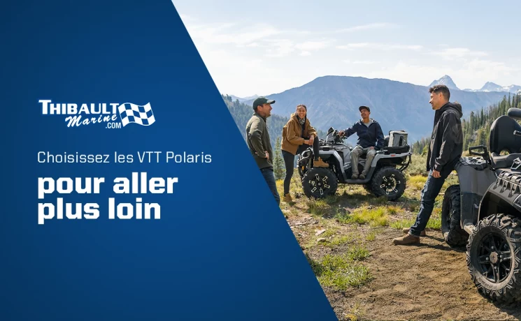 Choisissez les VTT Polaris pour aller plus loin