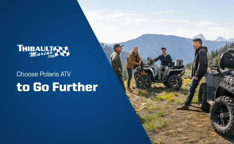 Choose Polaris ATV to Go Further